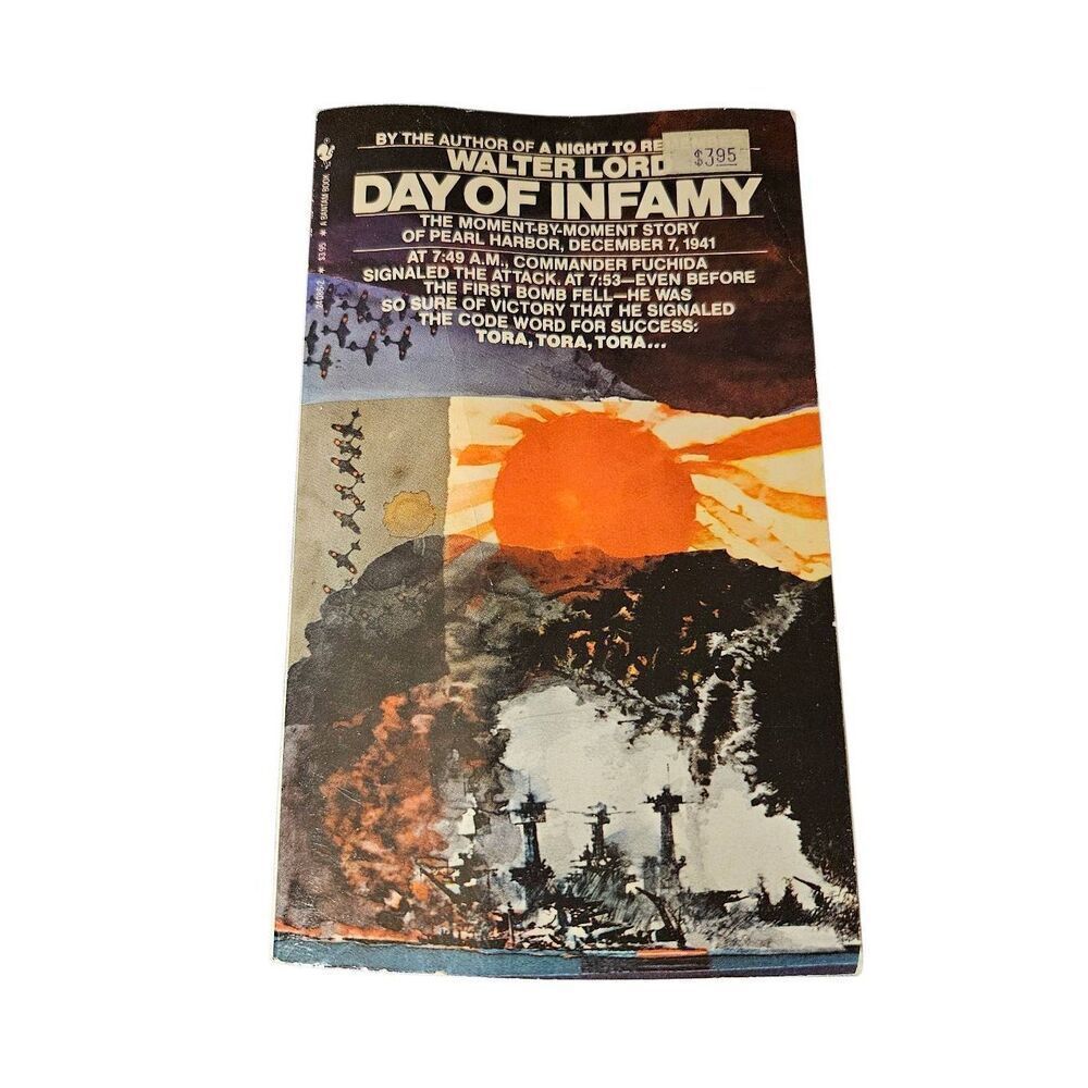 Day of infamy by Walter Lord - bantam books - isbn 0553240862